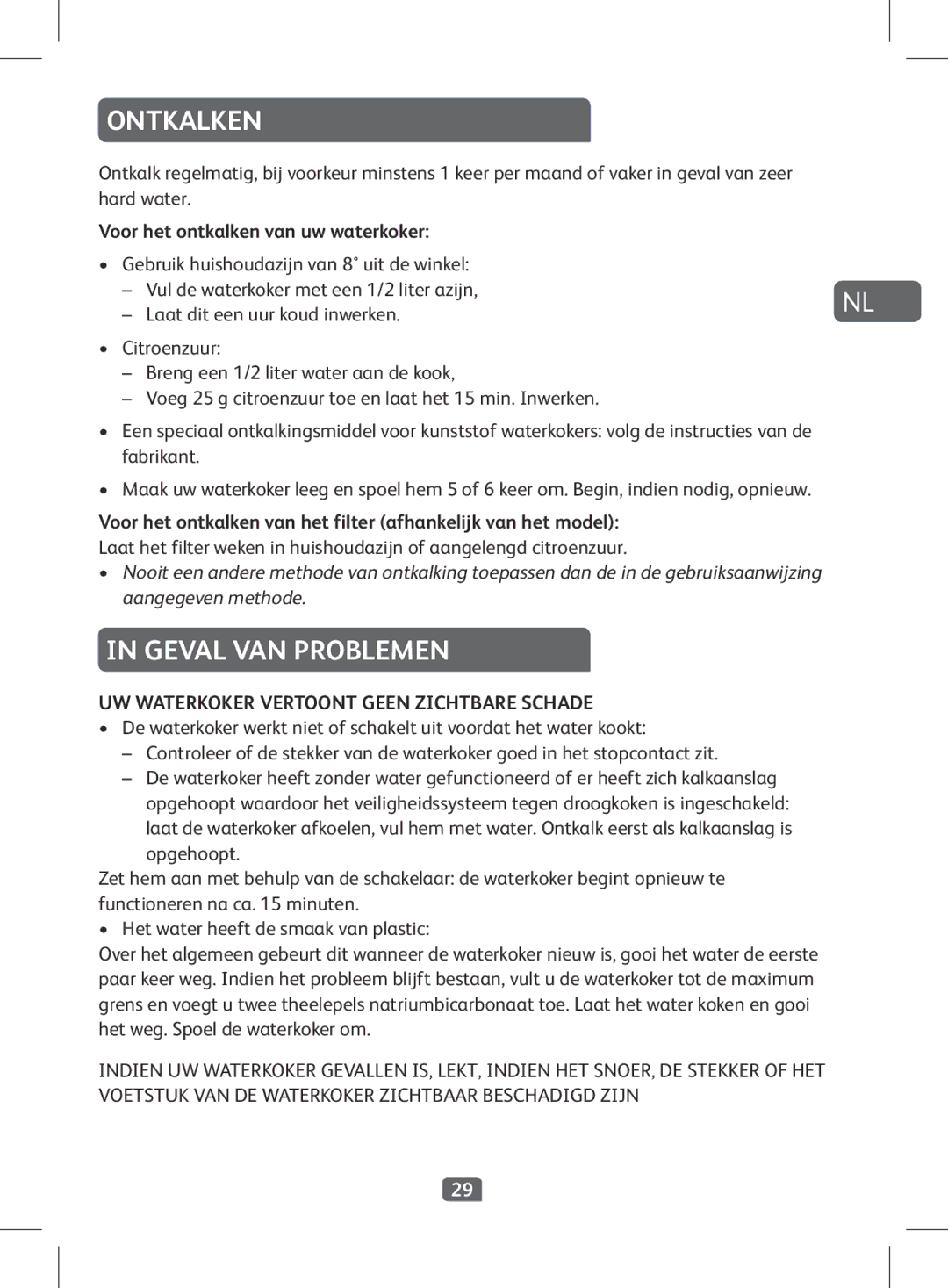 Tefal KO380810 manual Ontkalken, Geval VAN Problemen, Voor het ontkalken van uw waterkoker 