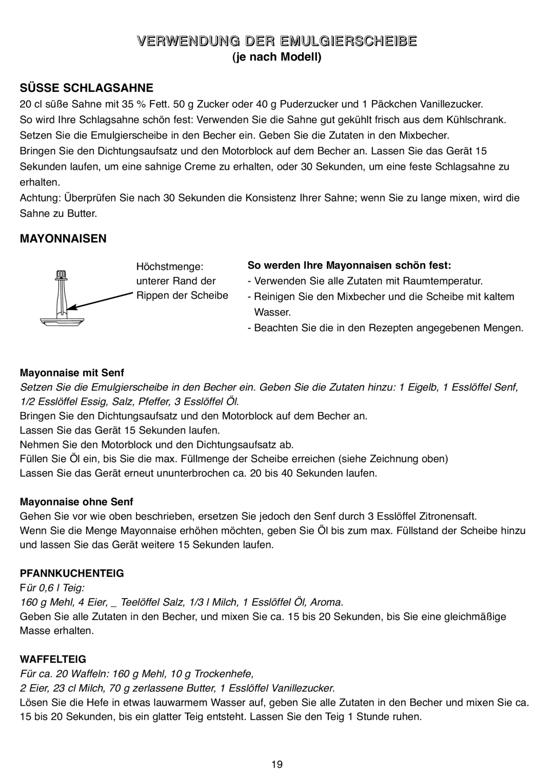 Tefal MB402188, MB402141 manual Verwendung DER Emulgierscheibe, Je nach Modell, Mayonnaise mit Senf, Mayonnaise ohne Senf 