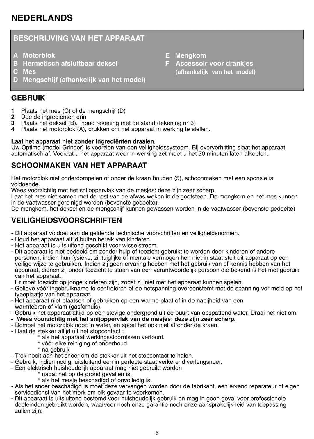Tefal MB403444 Nederlands, Beschrijving Van Het Apparaat, Gebruik, Schoonmaken Van Het Apparaat, Veiligheidsvoorschriften 