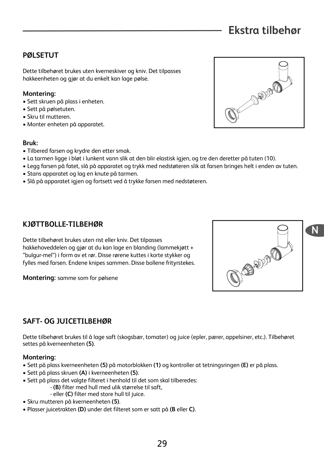 Tefal ME700131, ME700113, ME700161, ME700141, ME700160 Pølsetut, Kjøttbolle-Tilbehør, Saft- Og Juicetilbehør, Ekstra tilbehør 