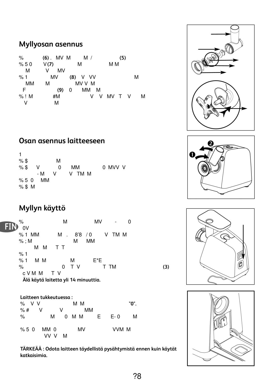 Tefal ME701188 manual Myllyosan asennus, Osan asennus laitteeseen, Myllyn käyttö 