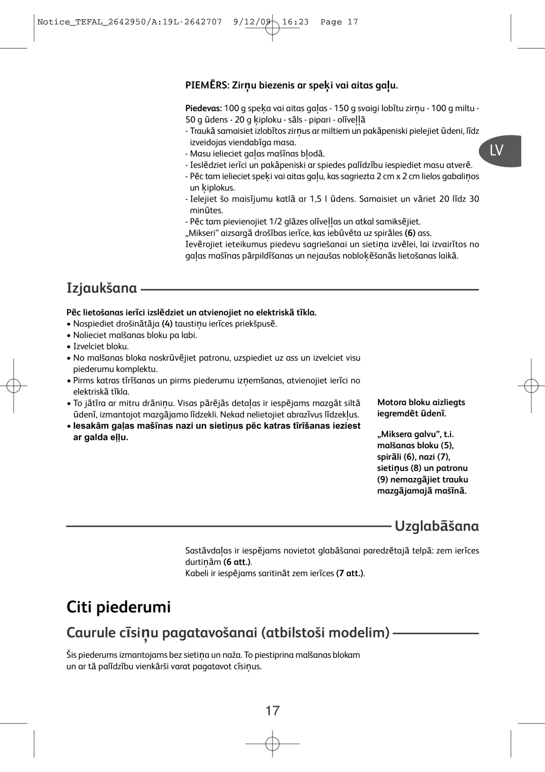 Tefal ME710850, ME71083E manual Citi piederumi, Izjaukšana, Uzglabāšana, Caurule cīsi u pagatavošanai atbilstoši modelim 