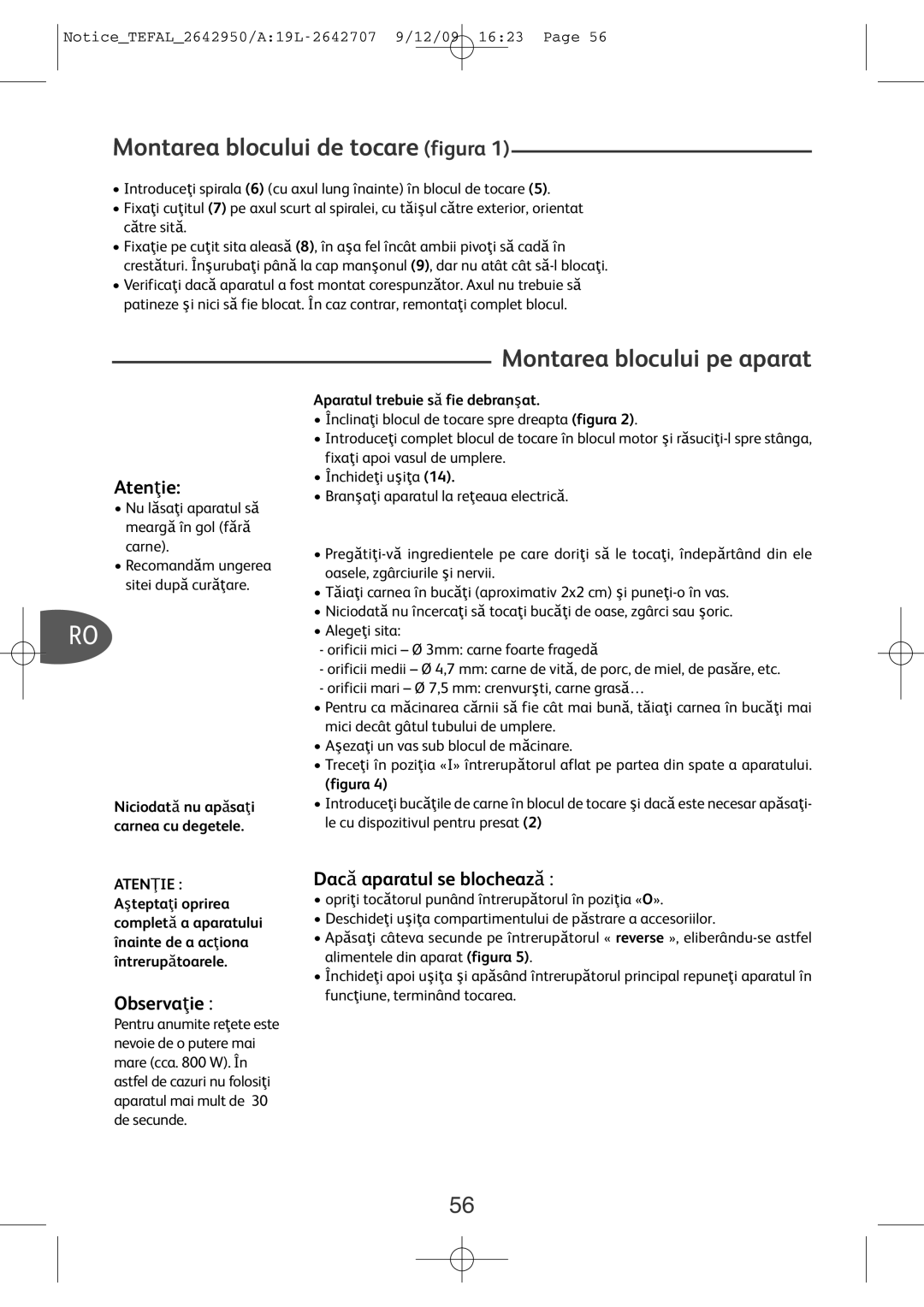 Tefal ME71083E, ME710850 manual Montarea blocului de tocare figura, Montarea blocului pe aparat, Atenţie, Observaţie 