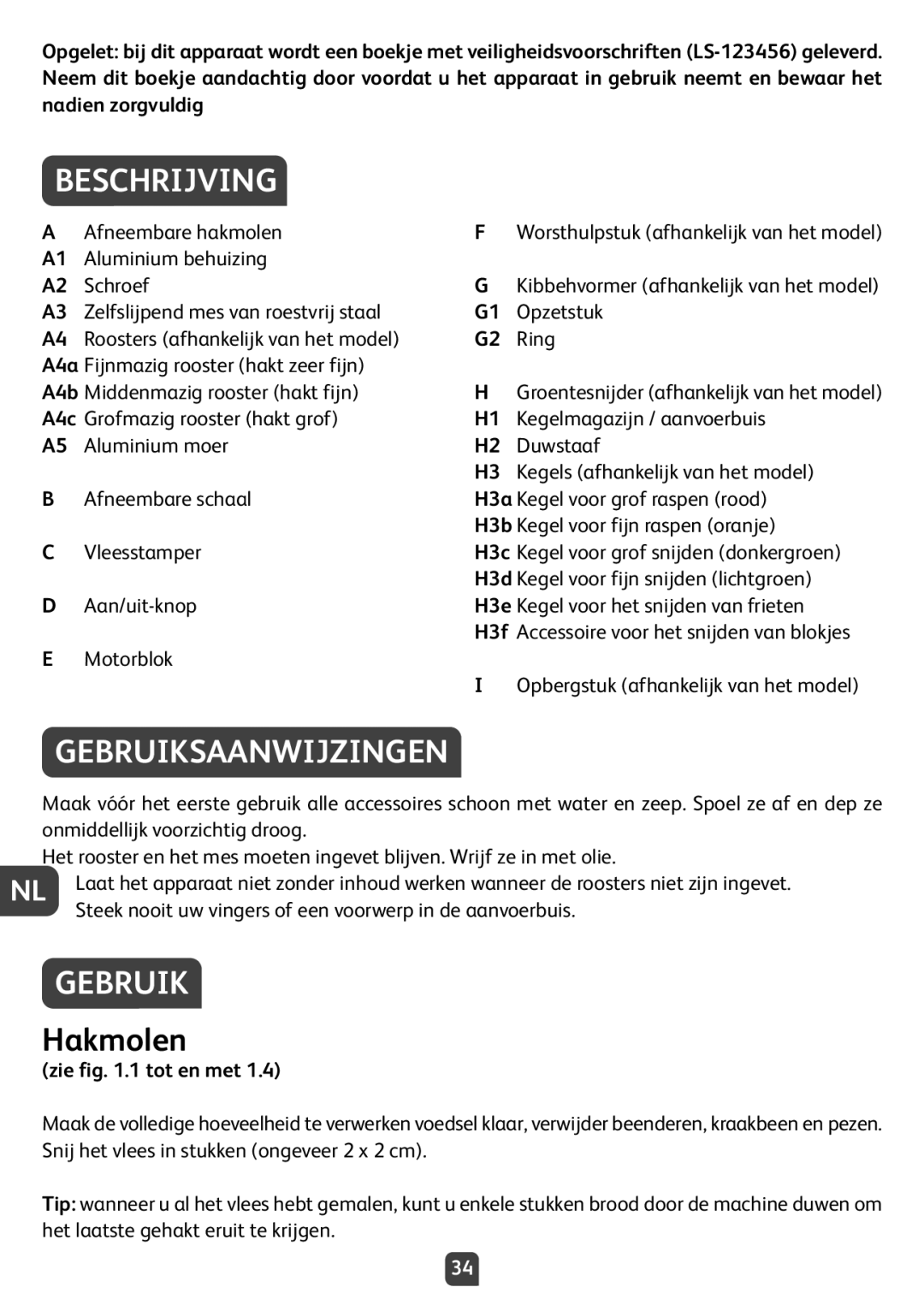 Tefal NE210138 manual Beschrijving, Gebruiksaanwijzingen, Hakmolen 