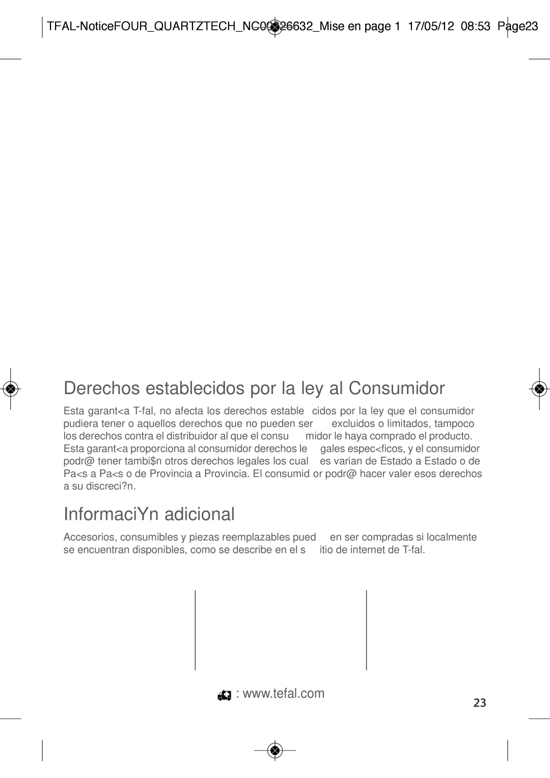 Tefal OF160850, OF1608B2, OF1608B1, OF160870 manual Derechos establecidos por la ley al Consumidor, Informaciòn adicional 