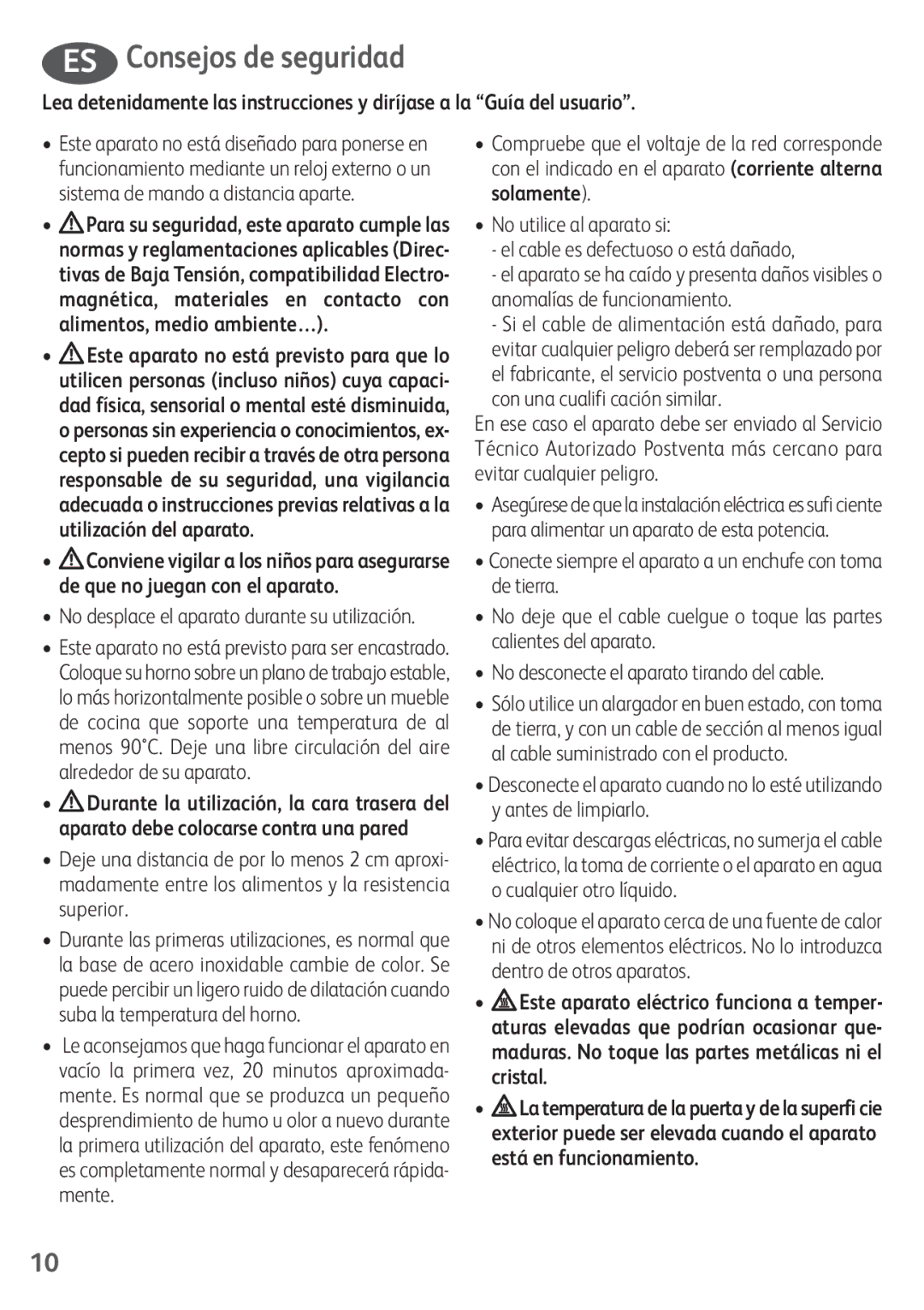 Tefal OF245830 manual ES Consejos de seguridad, No desplace el aparato durante su utilización 