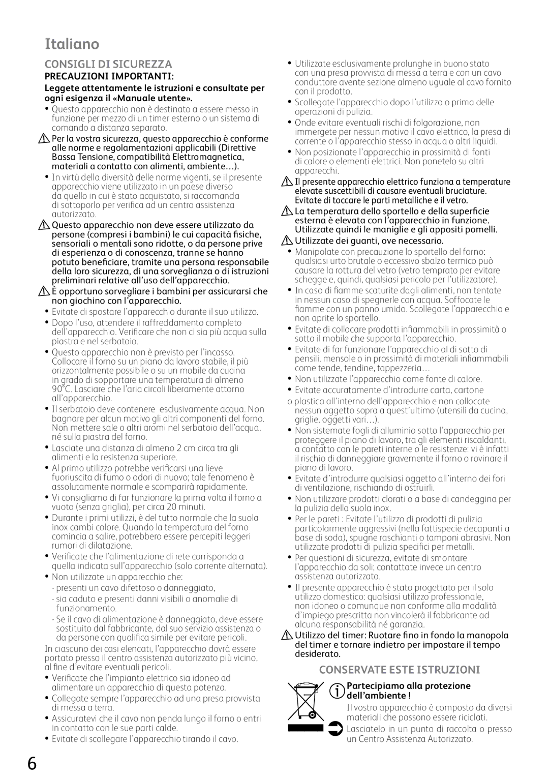 Tefal OV527070, OV527031 manual Italiano, Consigli DI Sicurezza, Conservate Este Istruzioni, Precauzioni Importanti 