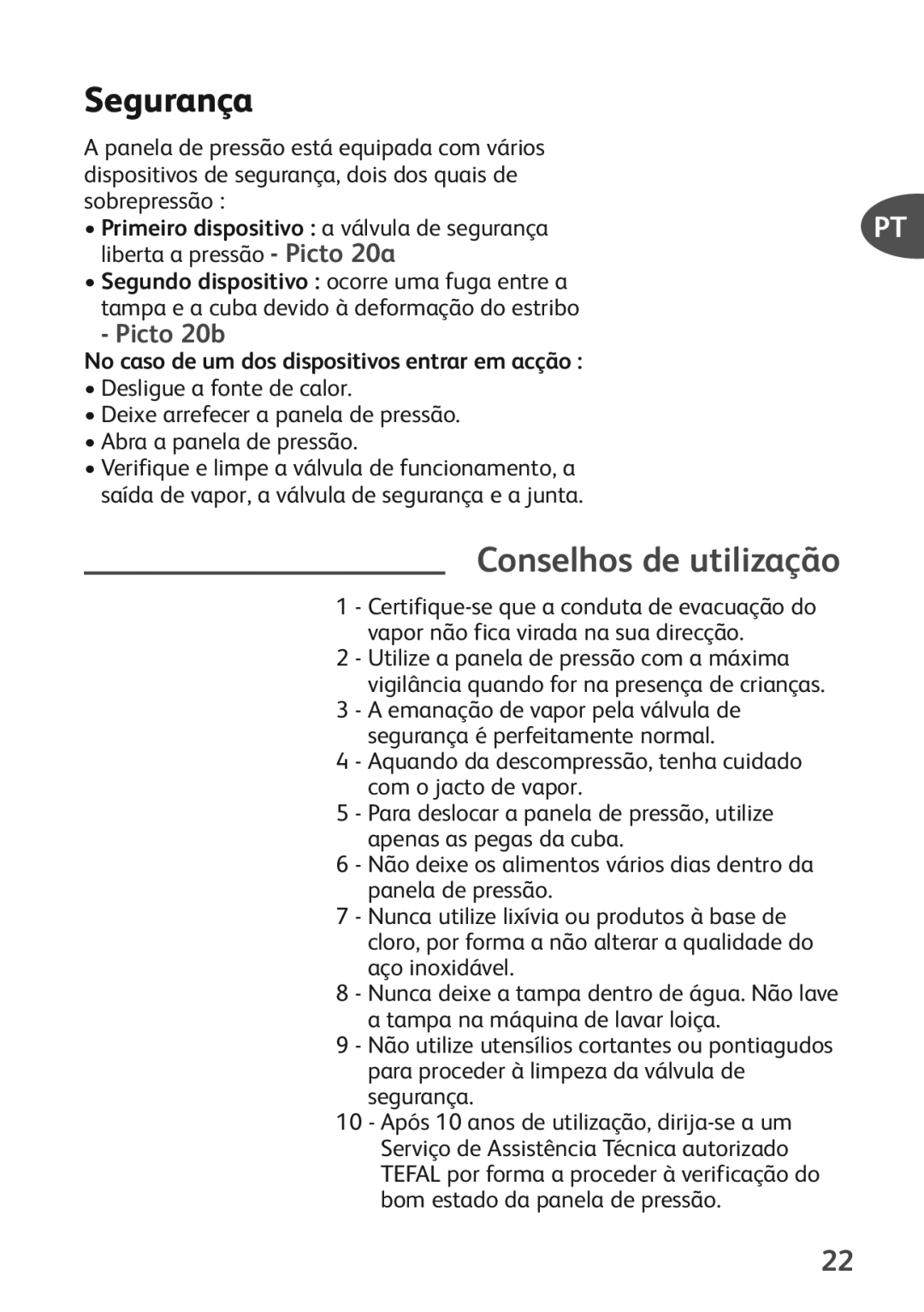 Tefal P0541155, P0541152 manual Segurança, Conselhos de utilização, No caso de um dos dispositivos entrar em acção 