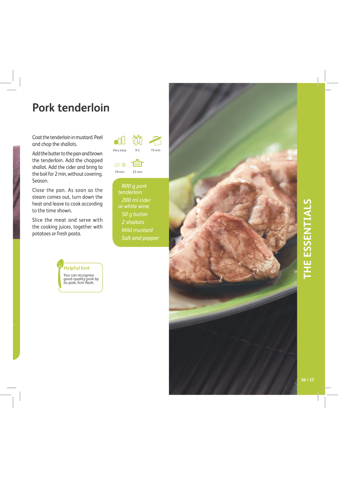 Tefal P2534234, P2530731 manual You can recognise good-quality pork by its pale, ﬁrm ﬂesh 