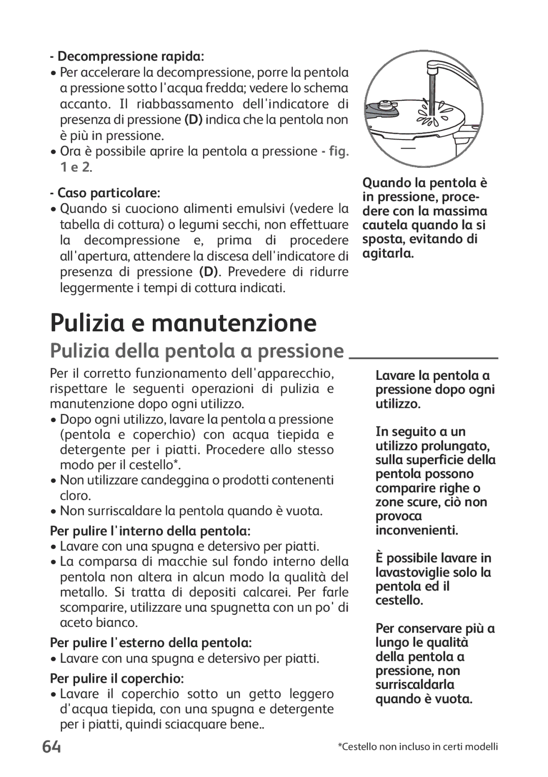 Tefal P2634631 manual Pulizia e manutenzione, Pulizia della pentola a pressione 