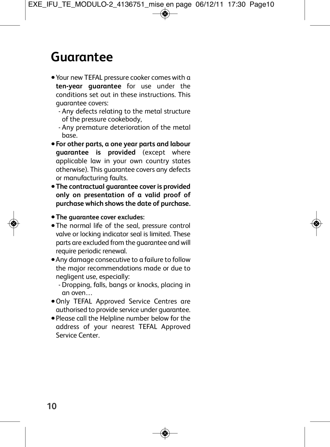 Tefal P4281463, P4281464 manual Guarantee, EXEIFUTEMODULO-24136751mise en page 06/12/11 1730 Page10, Or manufacturing faults 