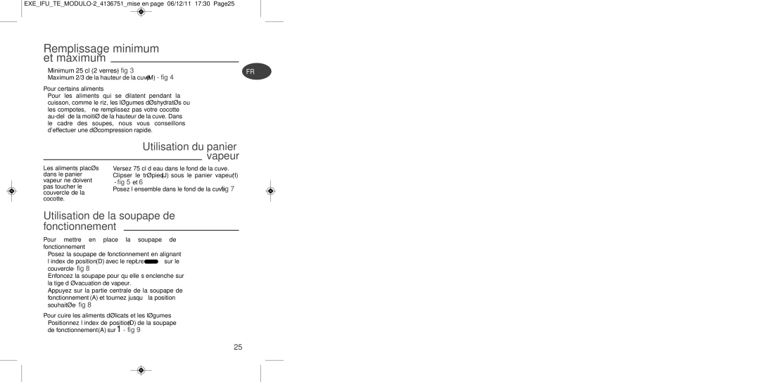 Tefal P4281463 manual Remplissage minimum et maximum, Utilisation de la soupape de fonctionnement, Pour certains aliments 