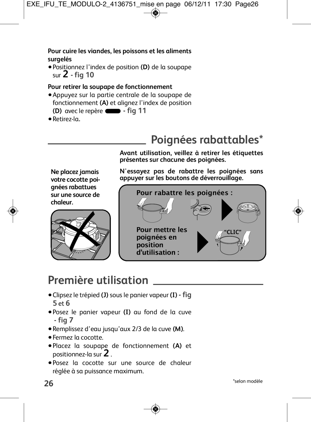 Tefal P4281465, P4281464, P4281466 Poignées rabattables, Première utilisation, Pour retirer la soupape de fonctionnement 