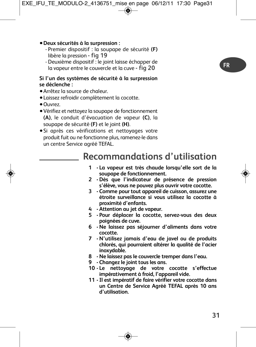 Tefal P4281465, P4281464, P4281466 Recommandations d’utilisation, EXEIFUTEMODULO-24136751mise en page 06/12/11 1730 Page31 