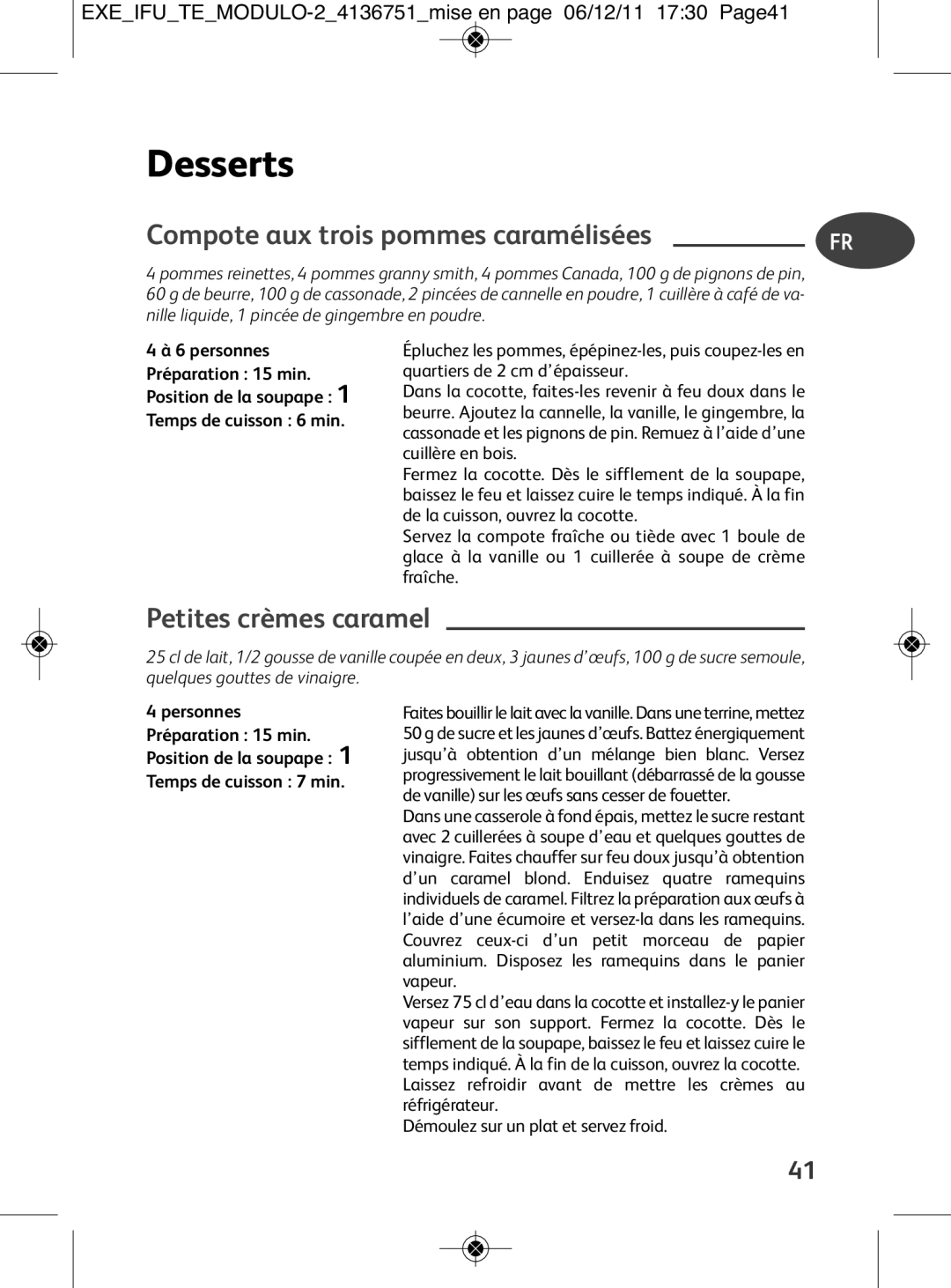 Tefal P4281465, P4281464, P4281466 manual Petites crèmes caramel, EXEIFUTEMODULO-24136751mise en page 06/12/11 1730 Page41 