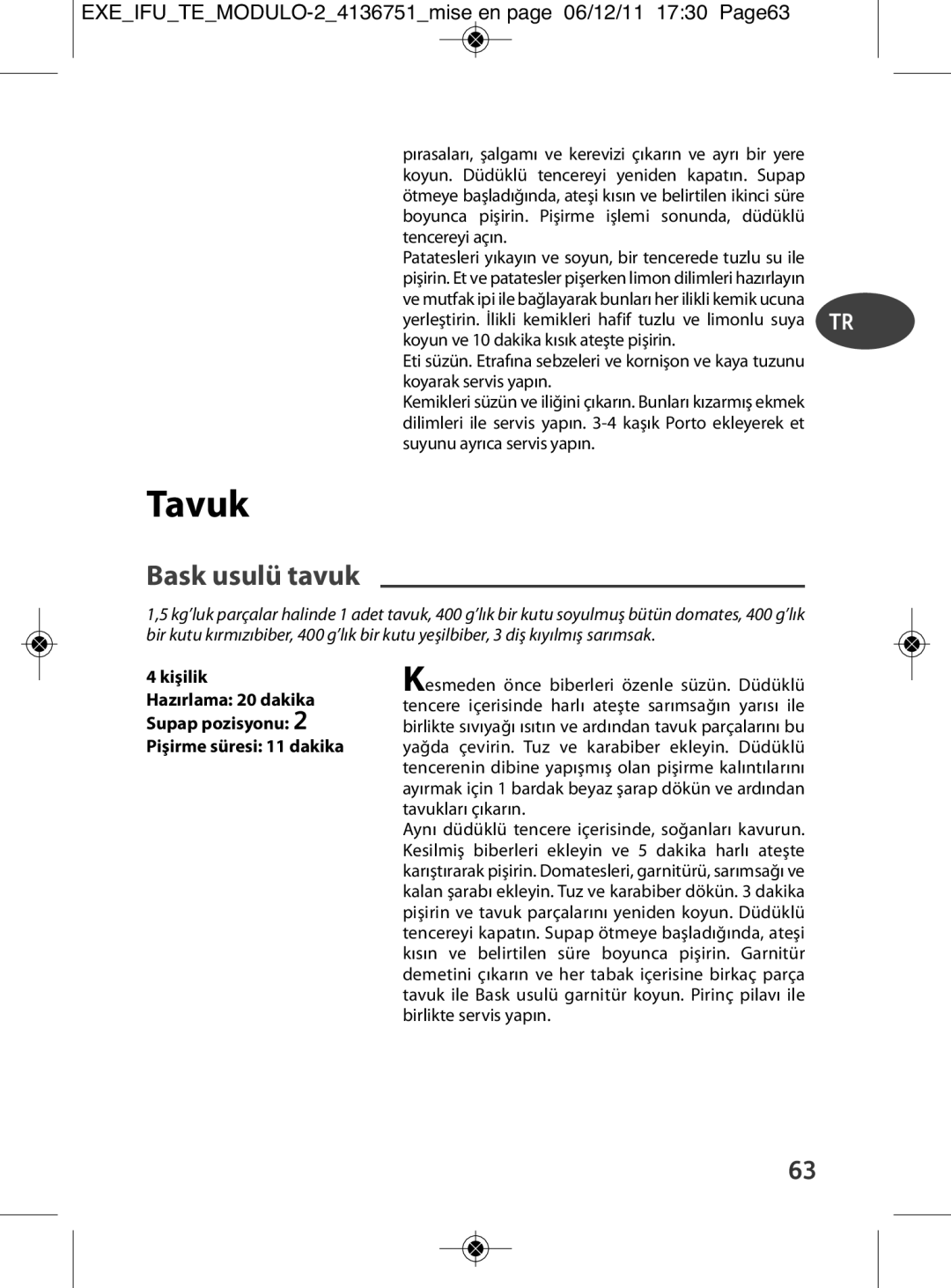 Tefal P4281464, P4281466, P4281463 manual Tavuk, Bask usulü tavuk, EXEIFUTEMODULO-24136751mise en page 06/12/11 1730 Page63 