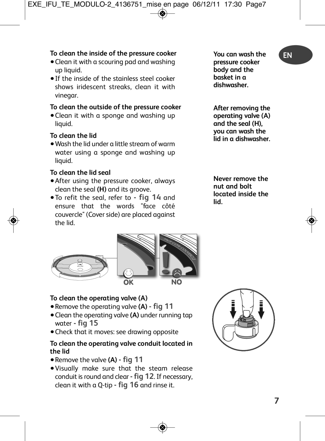 Tefal P4281462 To clean the inside of the pressure cooker, To clean the outside of the pressure cooker, To clean the lid 