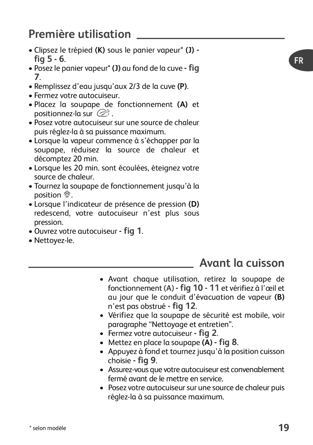 Tefal P4371462, P4371461, P4371463, P4371466 manual Première utilisation, Avant la cuisson 