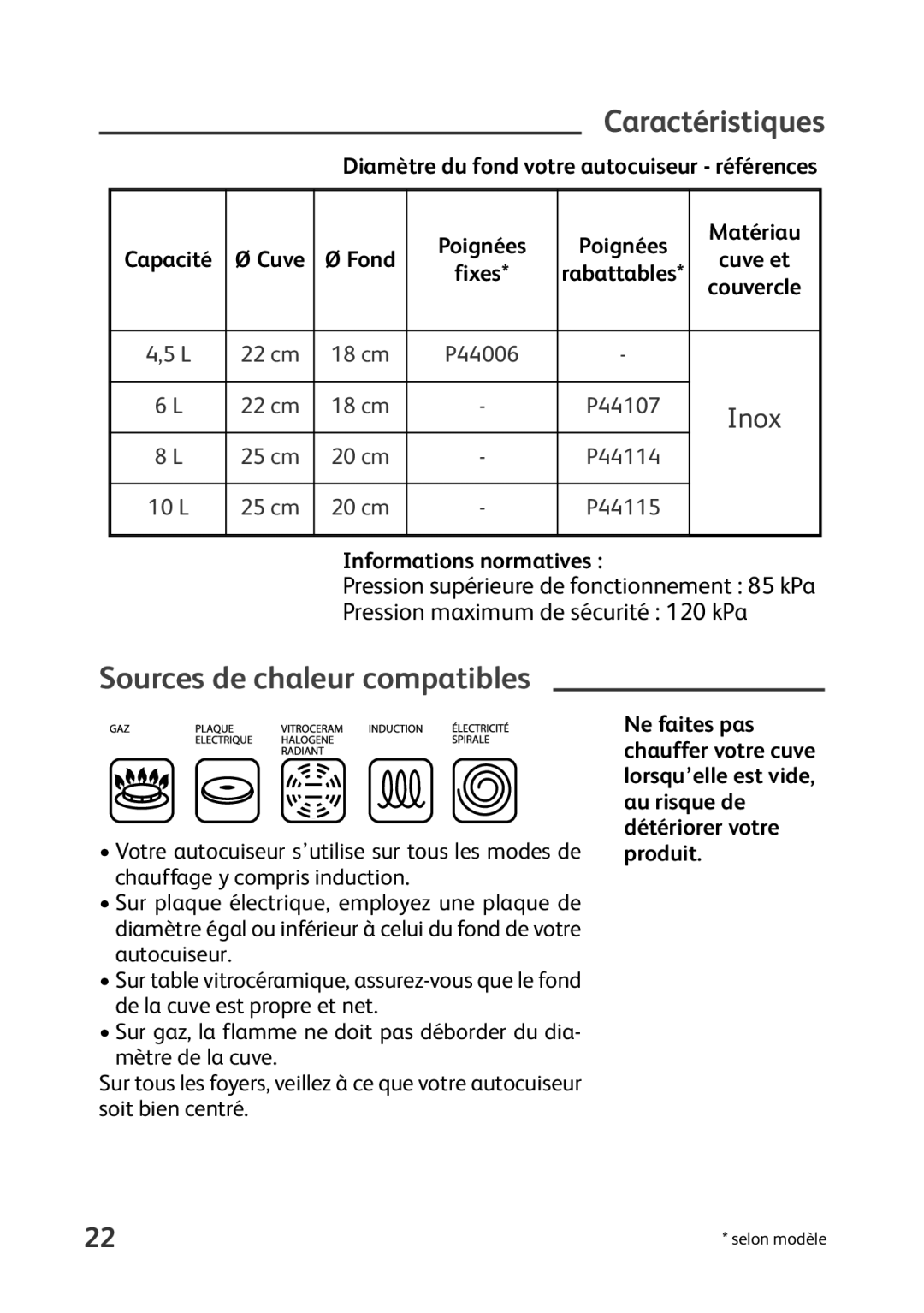 Tefal P4400631 manual Caractéristiques, Sources de chaleur compatibles, Diamètre du fond votre autocuiseur références 