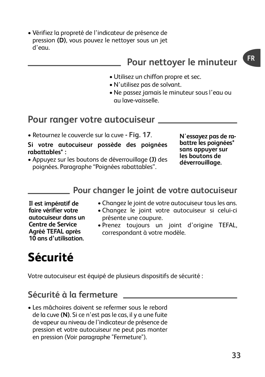 Tefal P4400631 manual Pour changer le joint de votre autocuiseur, Sécurité à la fermeture 