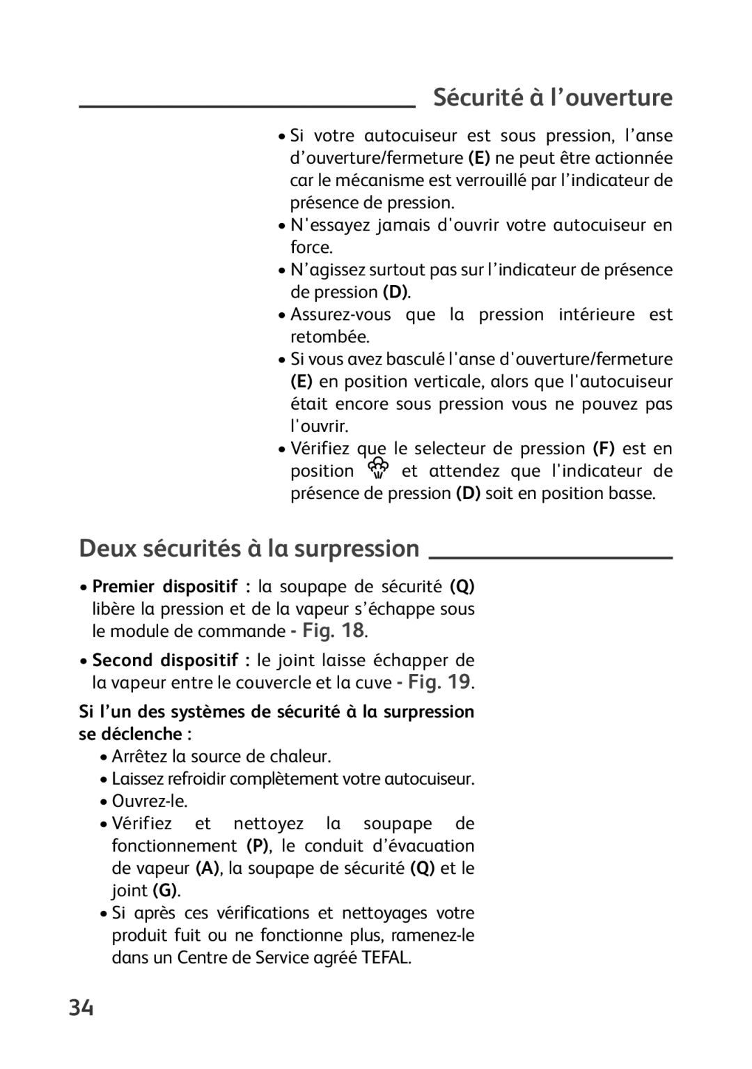 Tefal P4400631 manual Sécurité à l’ouverture, Deux sécurités à la surpression 