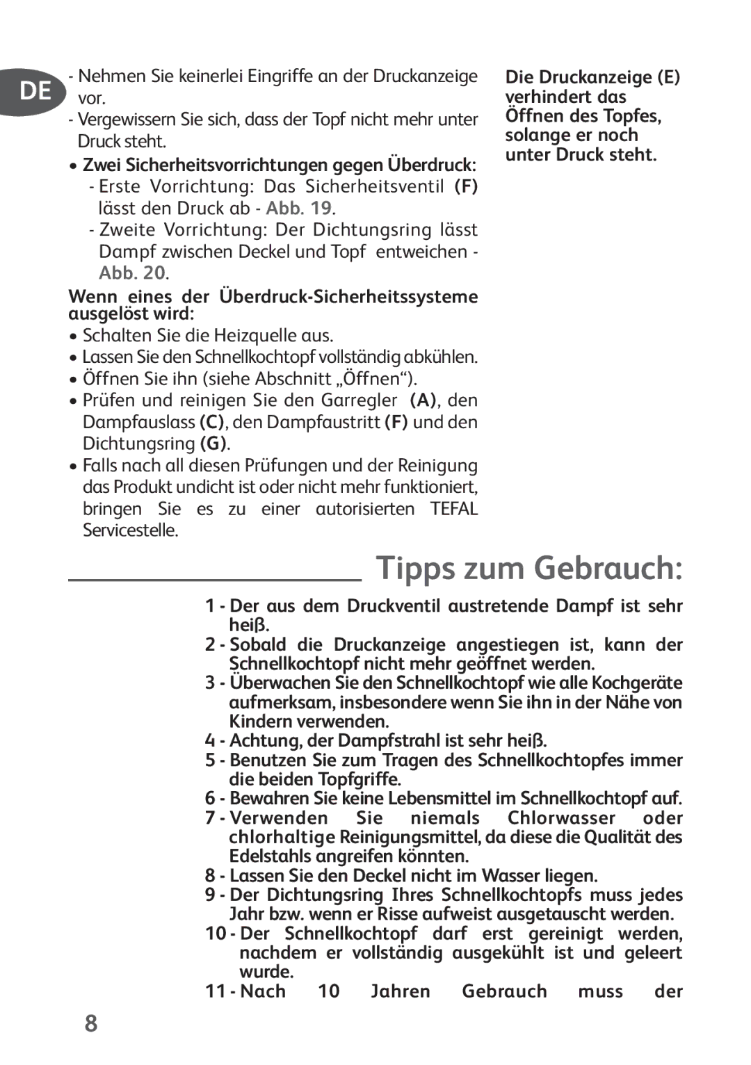 Tefal P4424735 manual Tipps zum Gebrauch, Schalten Sie die Heizquelle aus 