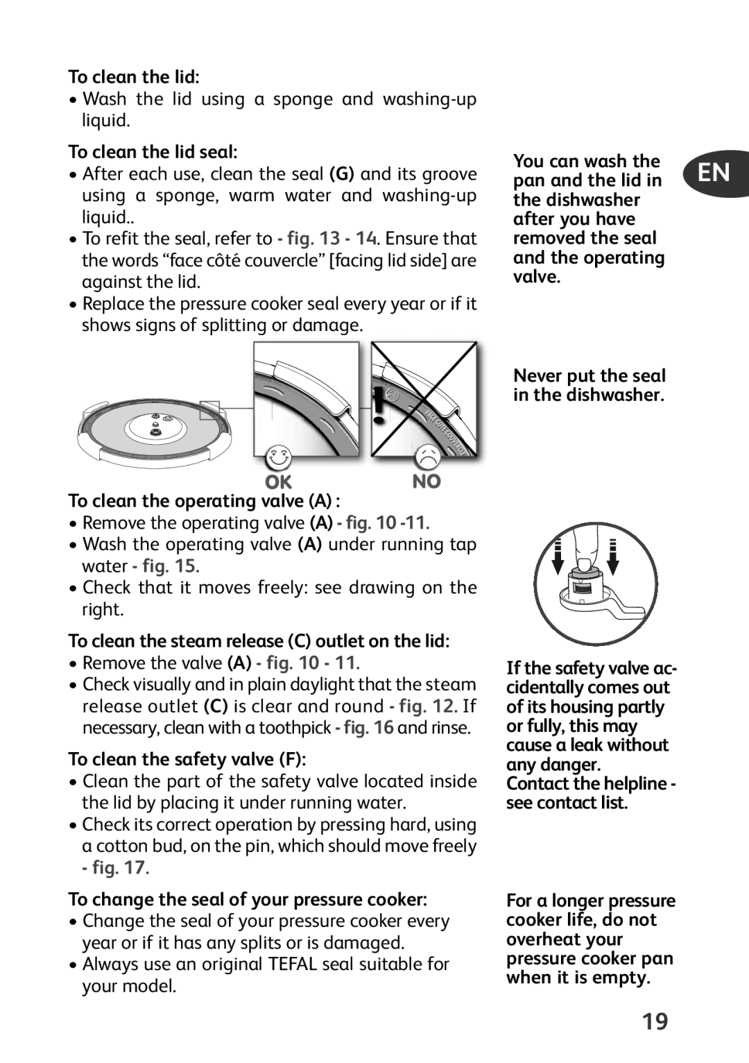 Tefal P4424735 manual To clean the lid seal, To clean the operating valve a, To clean the safety valve F 