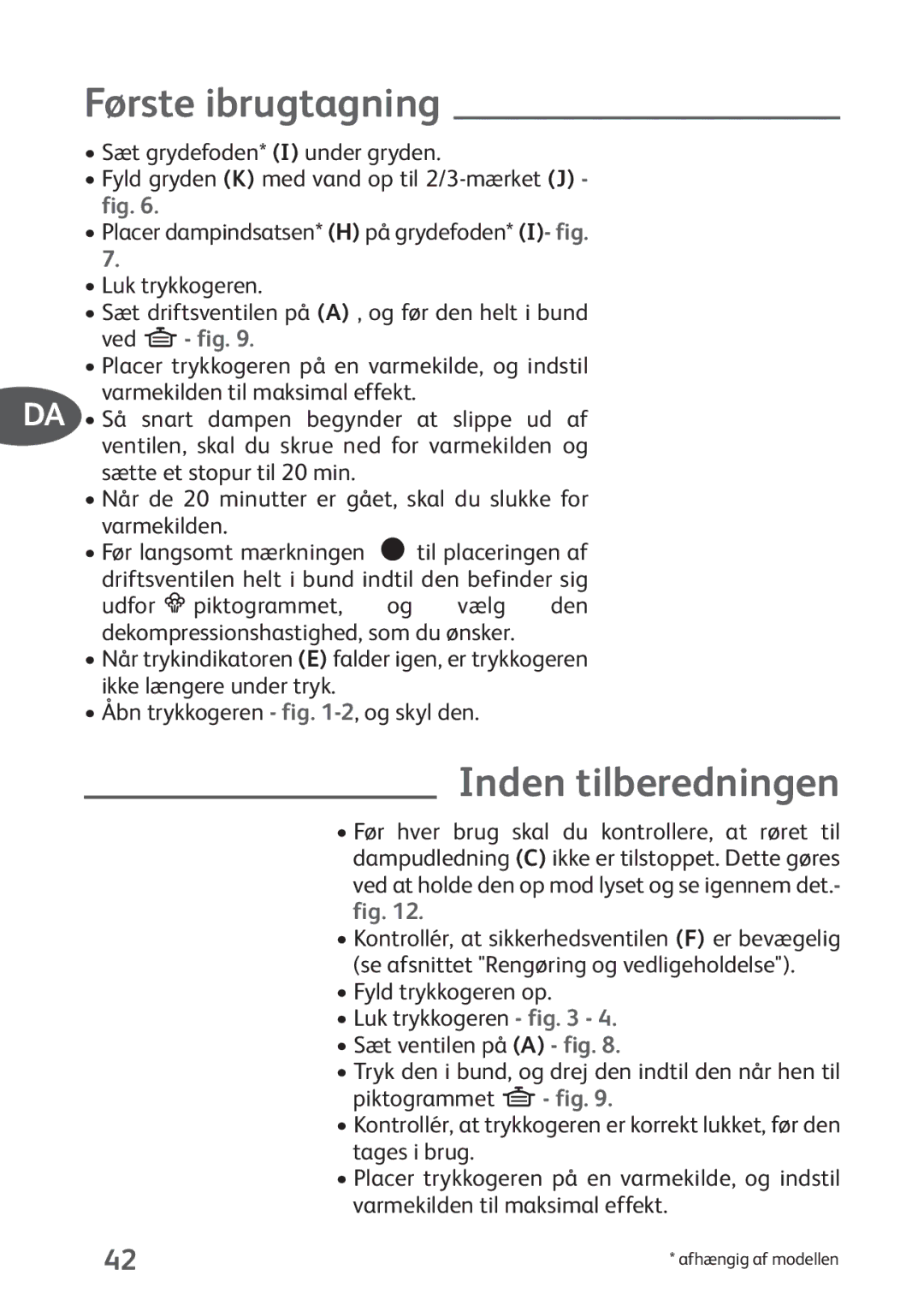 Tefal P4424735 manual Første ibrugtagning, Inden tilberedningen 