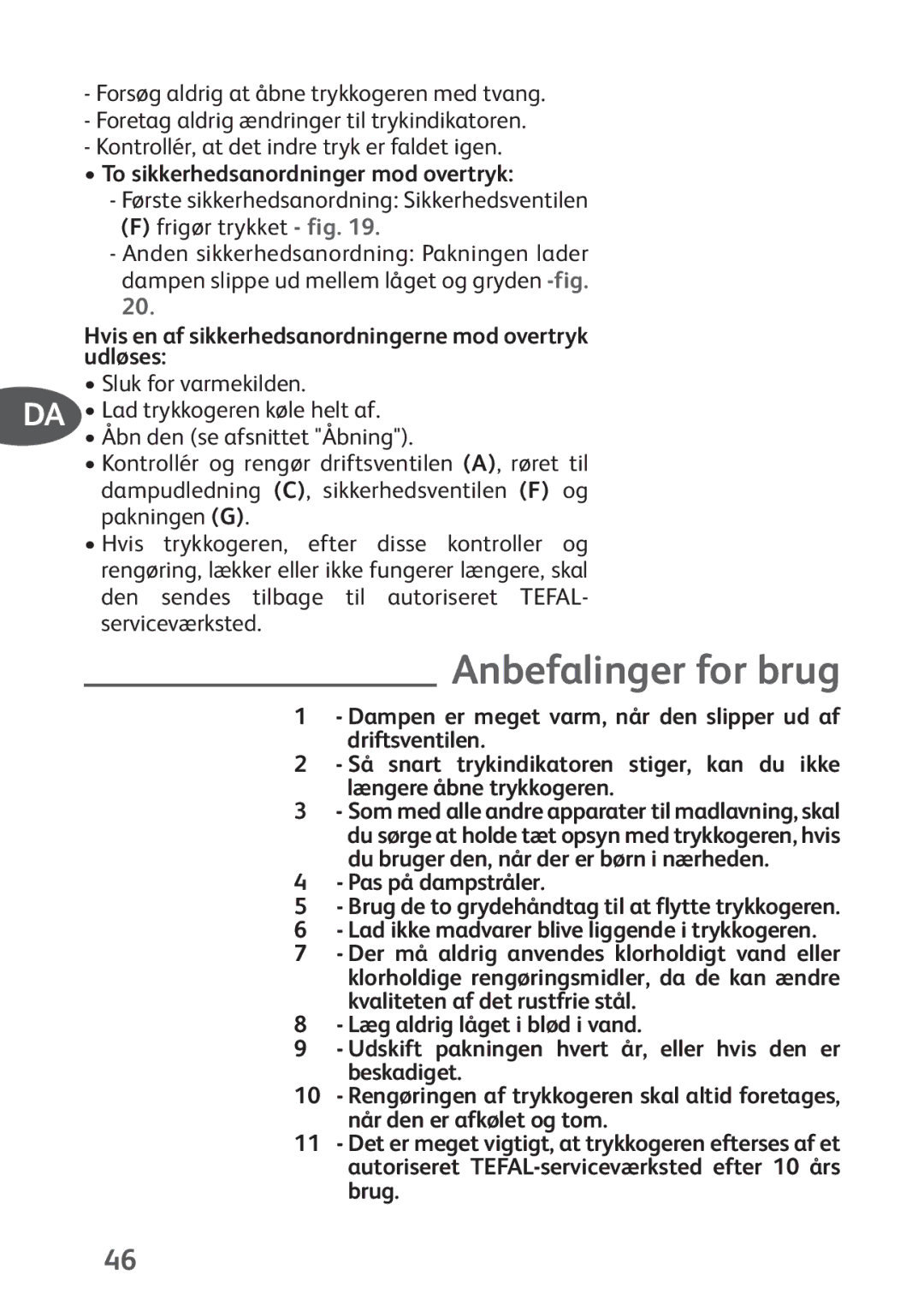 Tefal P4424735 manual Anbefalinger for brug, To sikkerhedsanordninger mod overtryk 