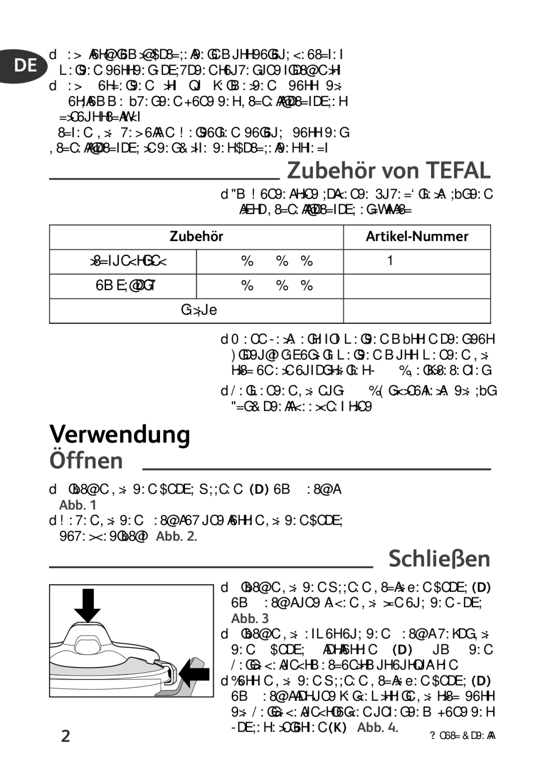 Tefal P4424735 manual Verwendung, Zubehör von Tefal, Öffnen, Schließen, Zubehör Artikel-Nummer 