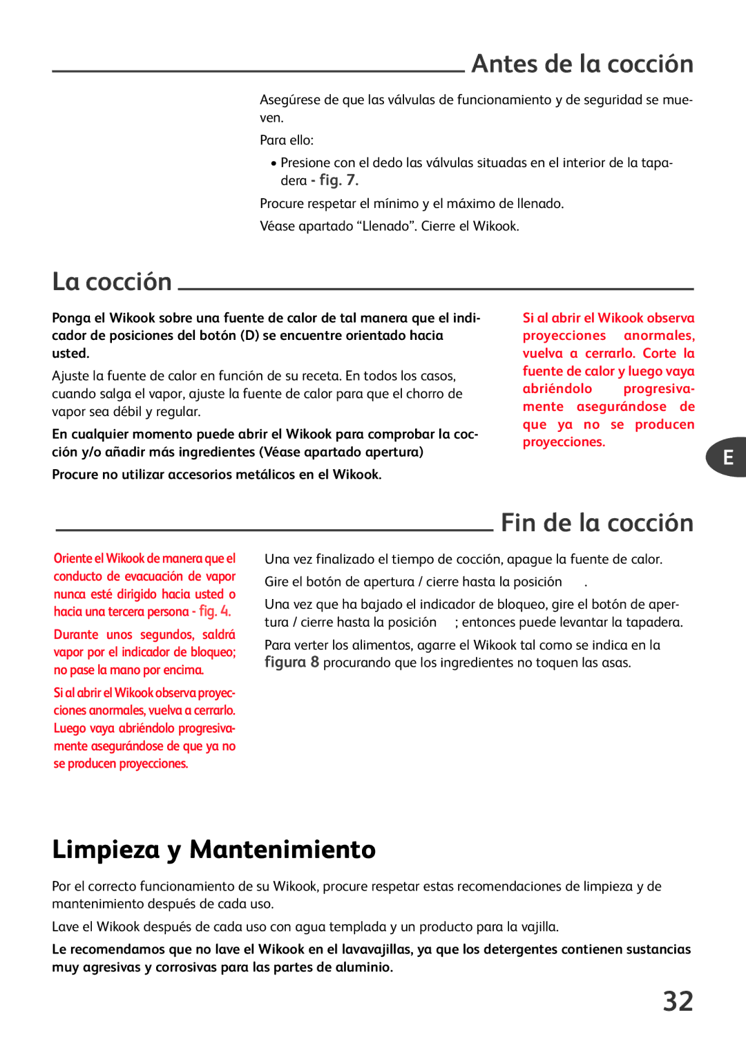 Tefal P6060404, P6060400, P6060401, P6060432 Antes de la cocción, La cocción, Fin de la cocción, Limpieza y Mantenimiento 