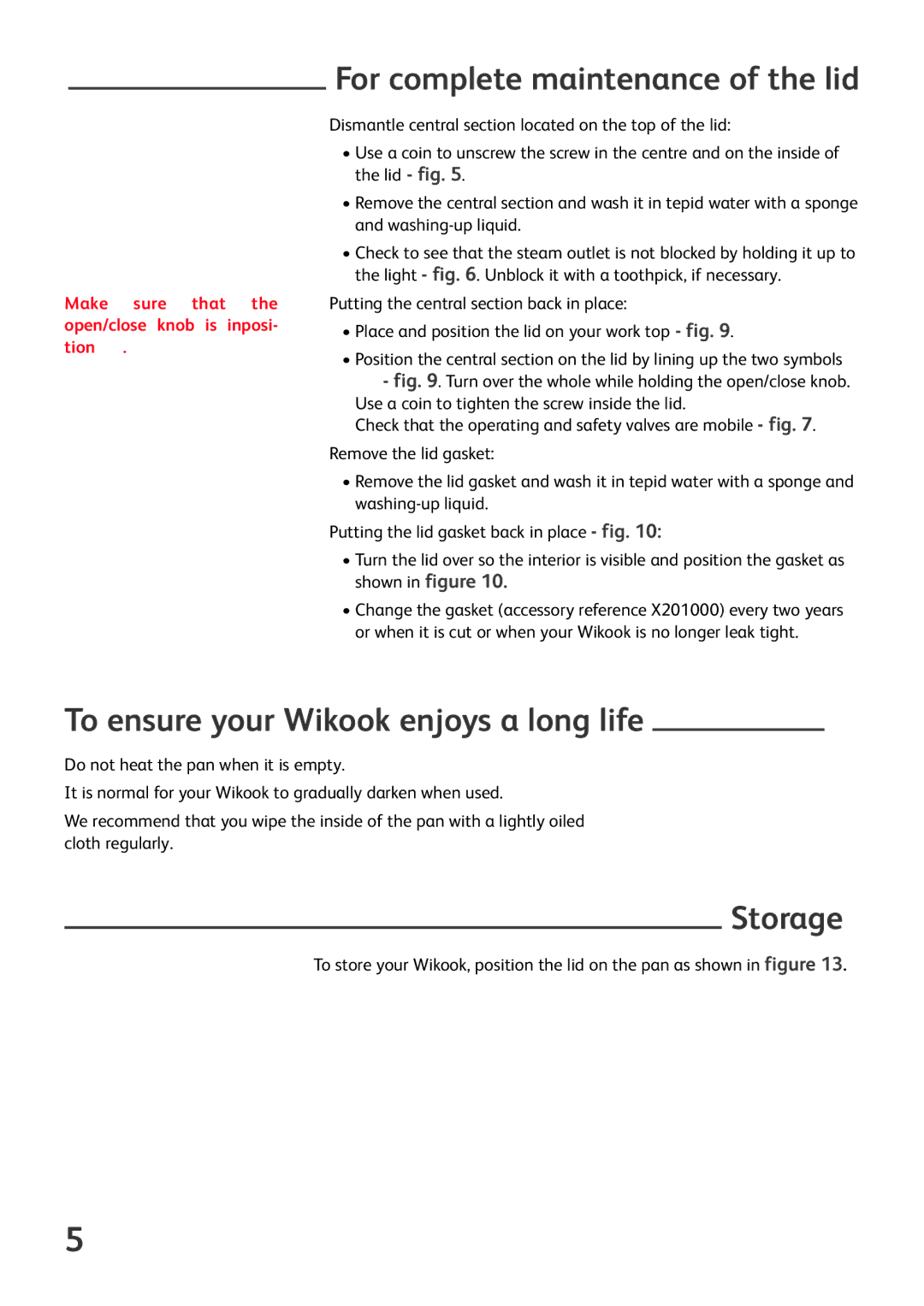 Tefal P6060438, P6060400, P6060401 For complete maintenance of the lid, To ensure your Wikook enjoys a long life, Storage 