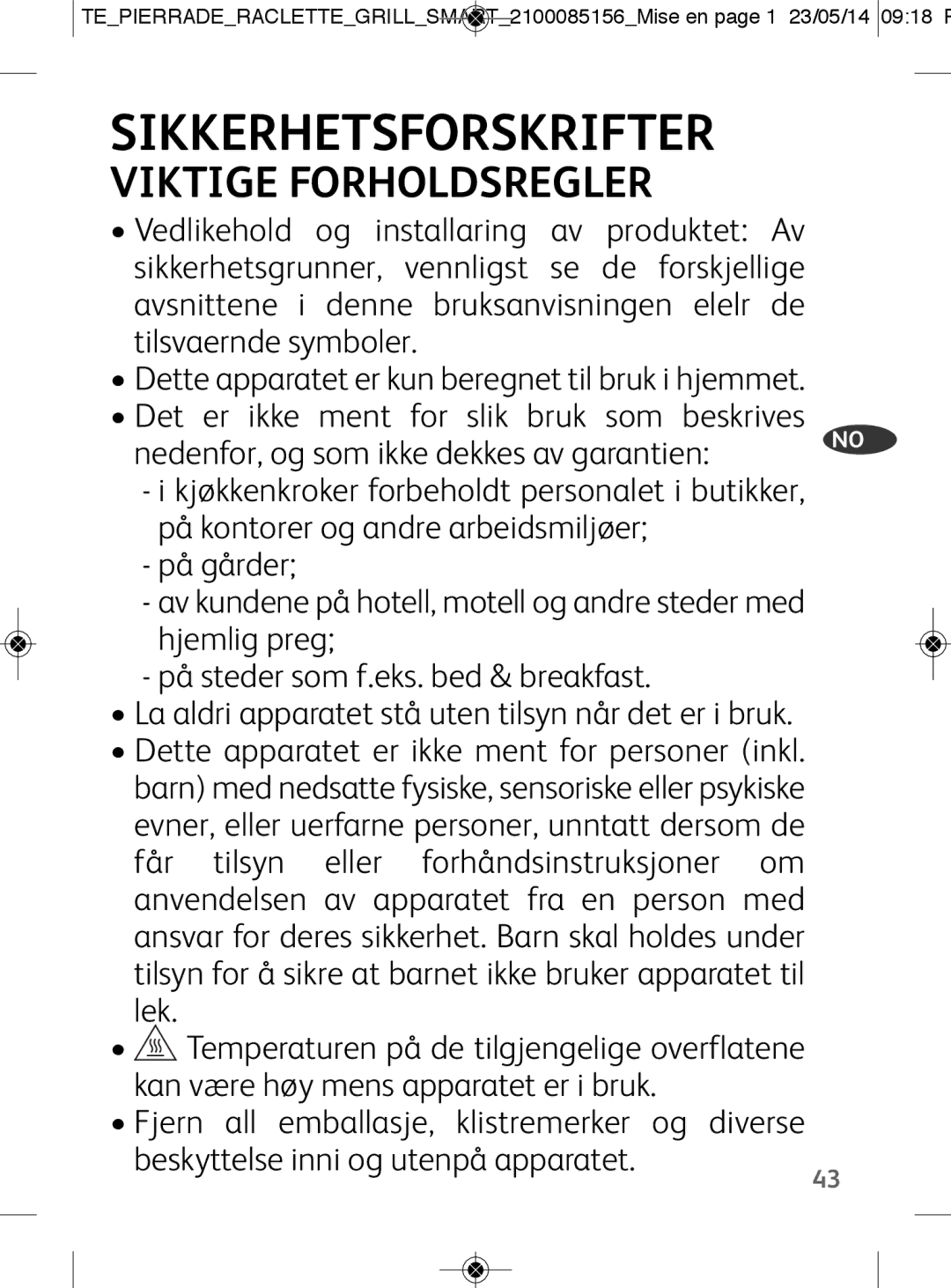 Tefal PR457812 manual Sikkerhetsforskrifter, Viktige Forholdsregler 