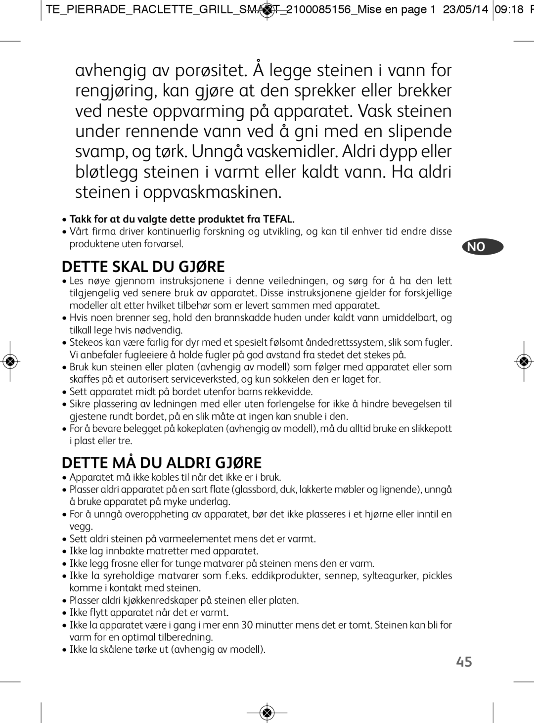 Tefal PR457812 manual Dette Skal DU Gjøre, Dette MÅ DU Aldri Gjøre, Takk for at du valgte dette produktet fra Tefal 