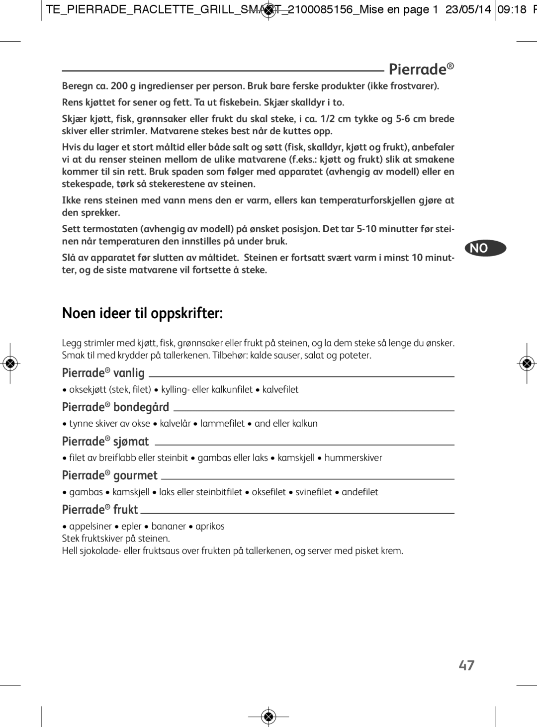 Tefal PR457812 manual Noen ideer til oppskrifter, Pierrade vanlig, Pierrade bondegård, Pierrade sjømat, Pierrade frukt 