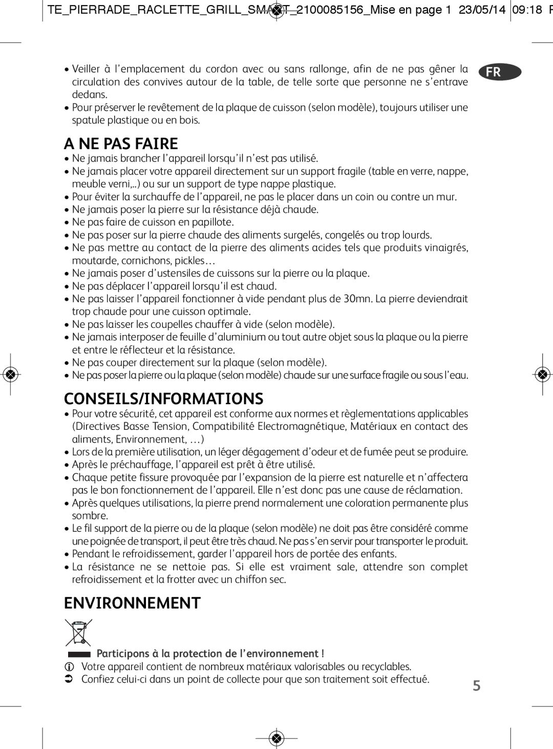 Tefal PR457812 manual NE PAS Faire, Conseils/Informations, Environnement, Participons à la protection de l’environnement 