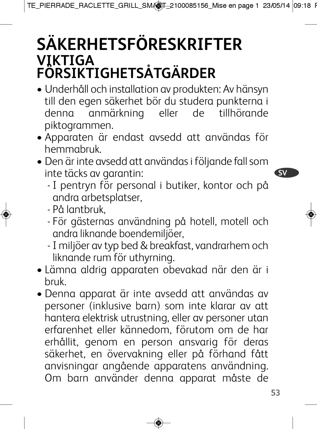 Tefal PR457812 manual Säkerhetsföreskrifter 