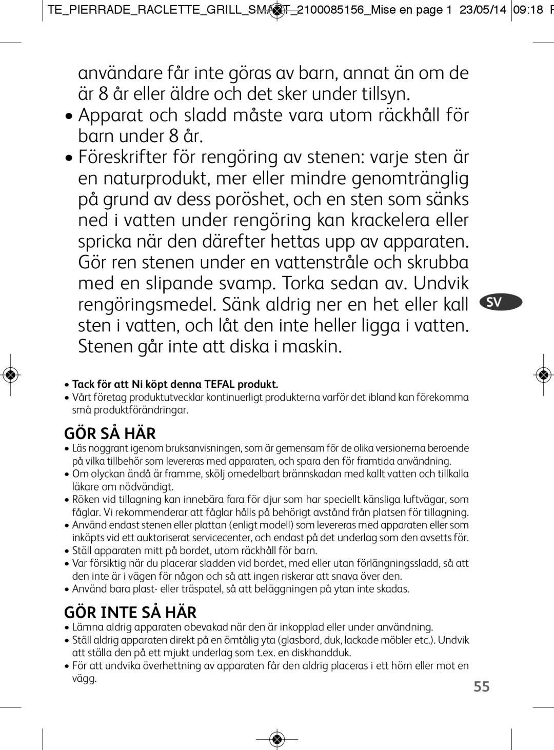 Tefal PR457812 manual Gör Så Här, GÖR Inte SÅ HÄR, Tack för att Ni köpt denna Tefal produkt 