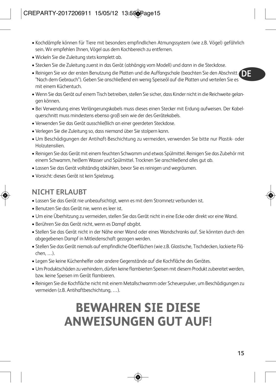 Tefal PY556816, PY556812 manual Bewahren SIE Diese Anweisungen GUT AUF, Nicht Erlaubt 