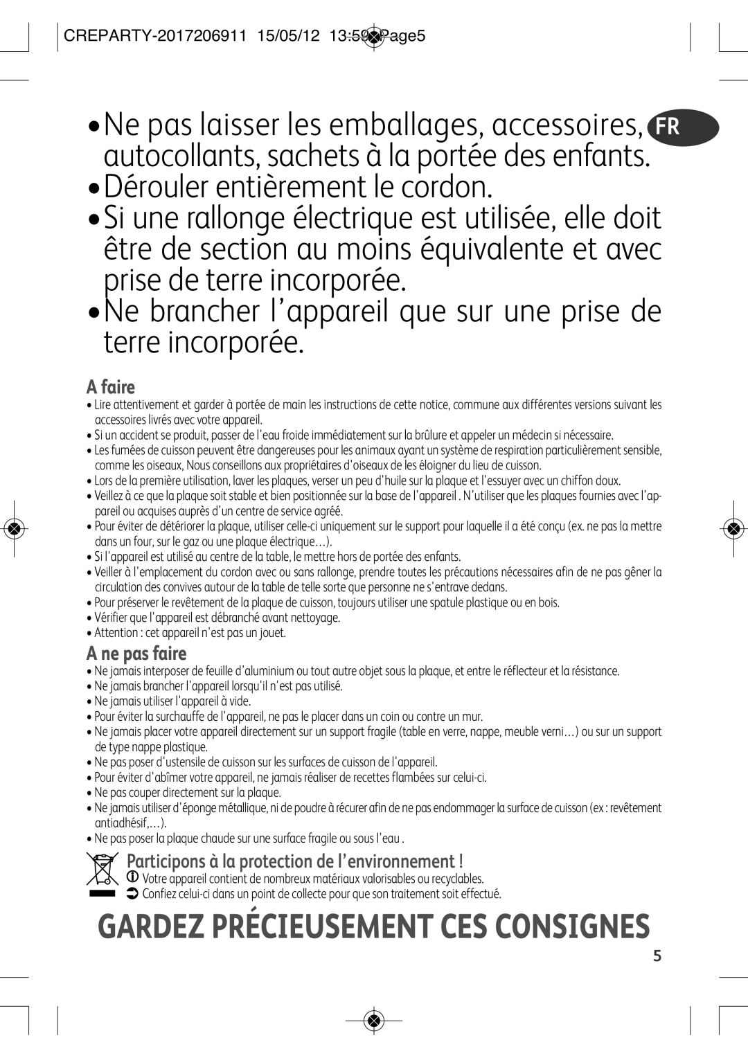 Tefal PY556816, PY556812 manual Ne brancher l’appareil que sur une prise de terre incorporée 