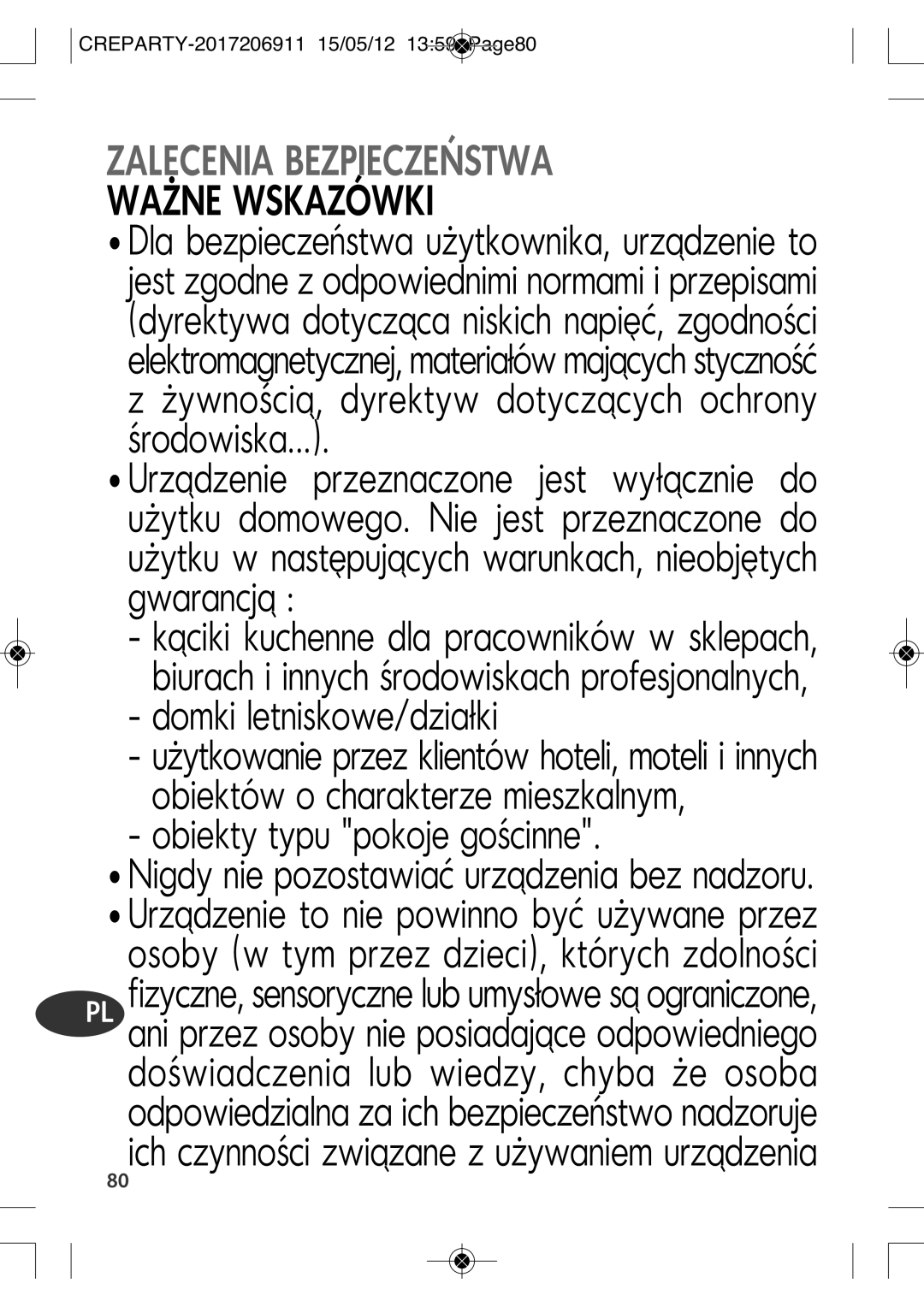 Tefal PY556812, PY556816 manual Domki letniskowe/działki, Obiekty typu pokoje gościnne 