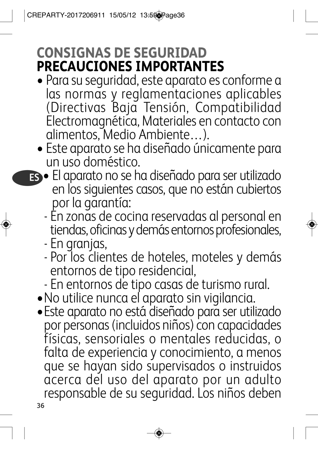 Tefal PY557O12 manual Consignas DE Seguridad, Un uso doméstico, En granjas 