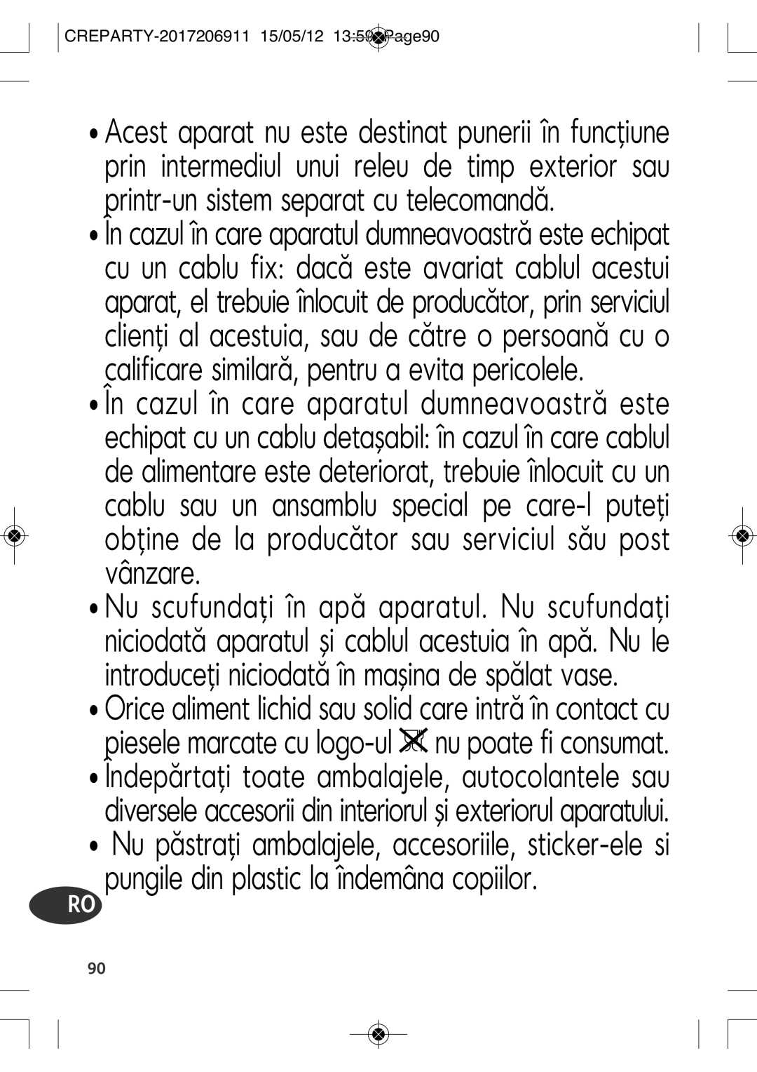 Tefal PY557O12 manual Pungile din plastic la îndemâna copiilor 