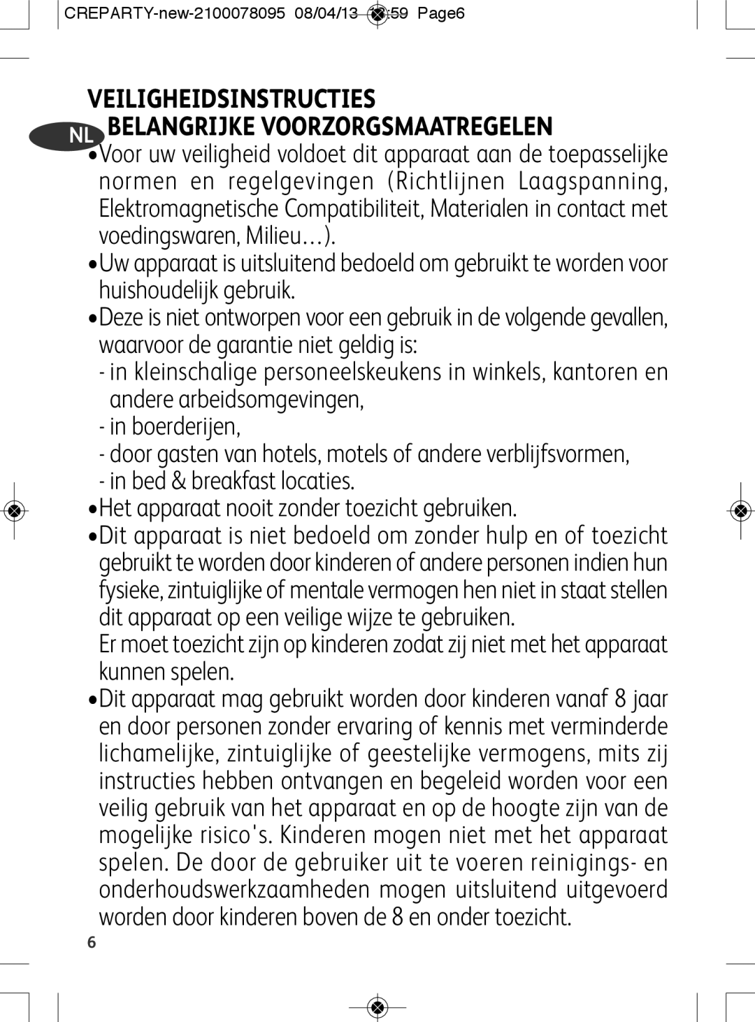 Tefal PY558816, PY558813 manual Veiligheidsinstructies NL Belangrijke Voorzorgsmaatregelen 