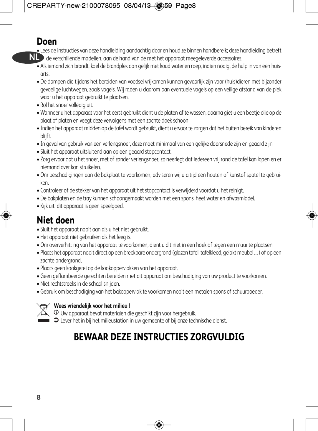 Tefal PY559312 manual Doen, Niet doen, Bewaar Deze Instructies Zorgvuldig, Wees vriendelijk voor het milieu 