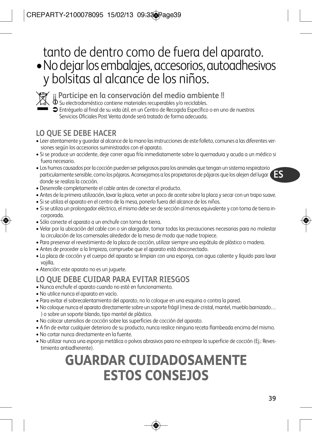 Tefal PY582816, PY582813 manual Guardar Cuidadosamente Estos Consejos, ¡¡ Participe en la conservación del medio ambiente 