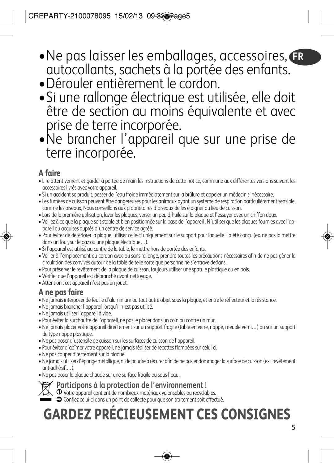 Tefal PY582816, PY582813 manual Ne brancher l’appareil que sur une prise de terre incorporée 