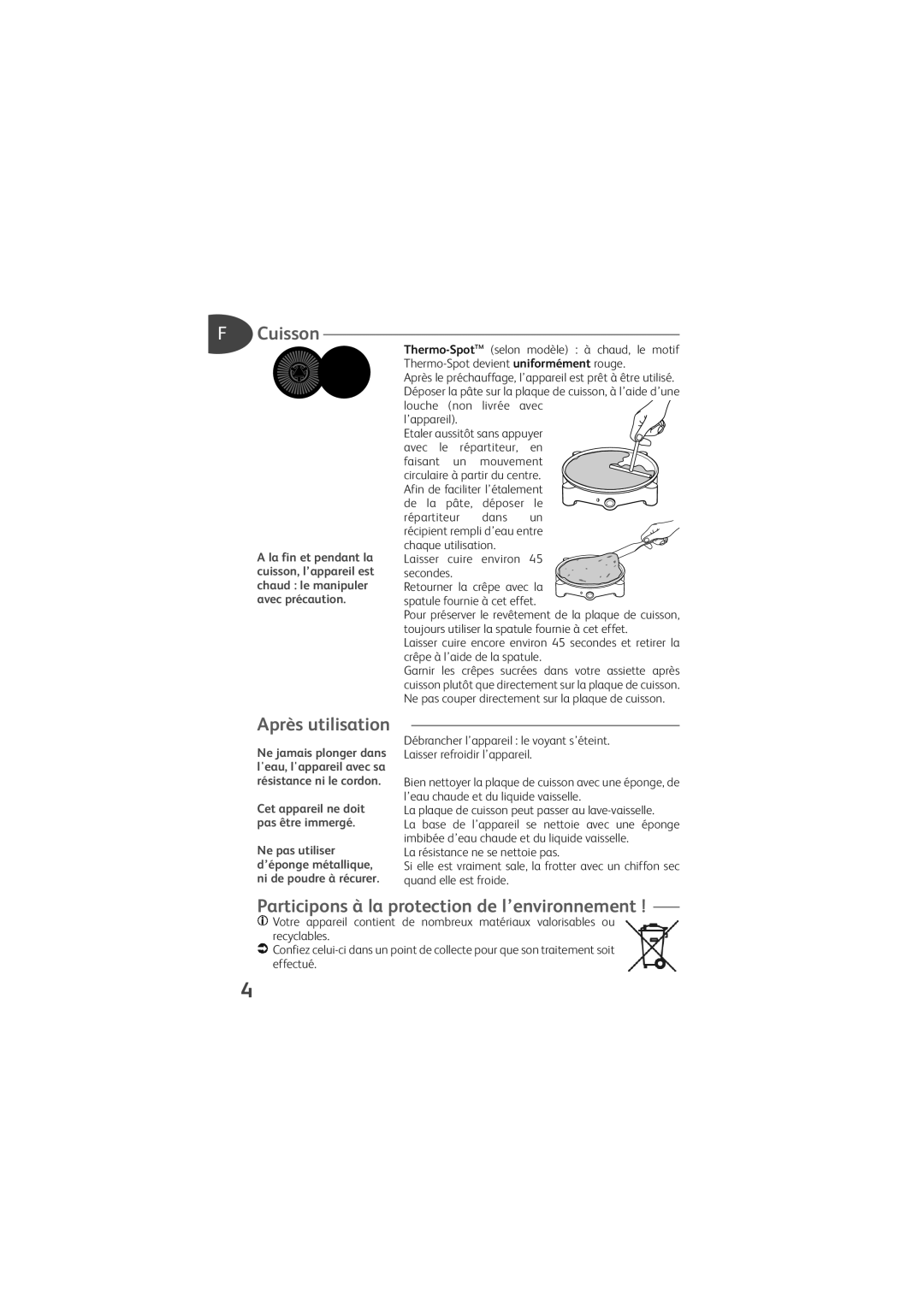 Tefal PY700528, PY700512 manual Cuisson, Après utilisation, Participons à la protection de l’environnement 