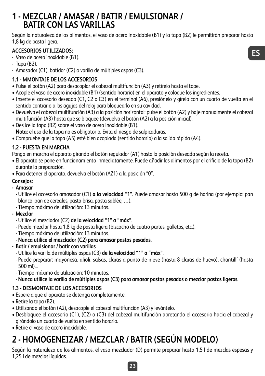 Tefal QB404D38 manual Accesorios Utilizados, Mmontaje DE LOS Accesorios, Puesta EN Marcha, Desmontaje DE LOS Accesorios 