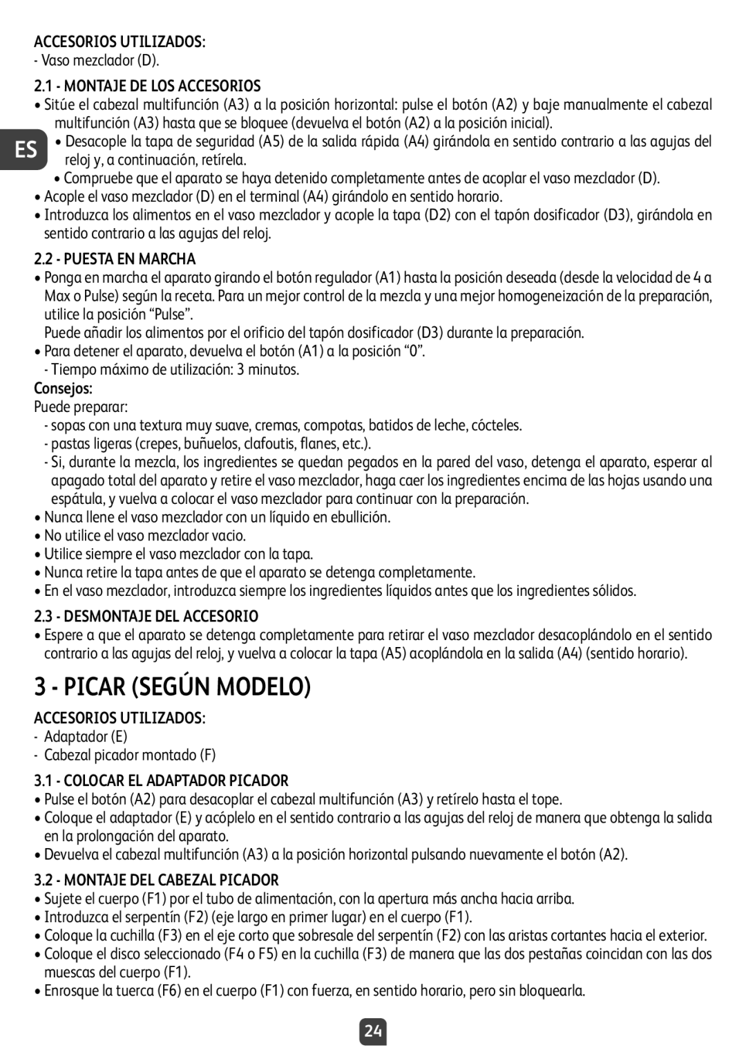 Tefal QB404D38 manual Picar Según Modelo, Montaje DE LOS Accesorios, Desmontaje DEL Accesorio, Colocar EL Adaptador Picador 